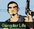 gangster life